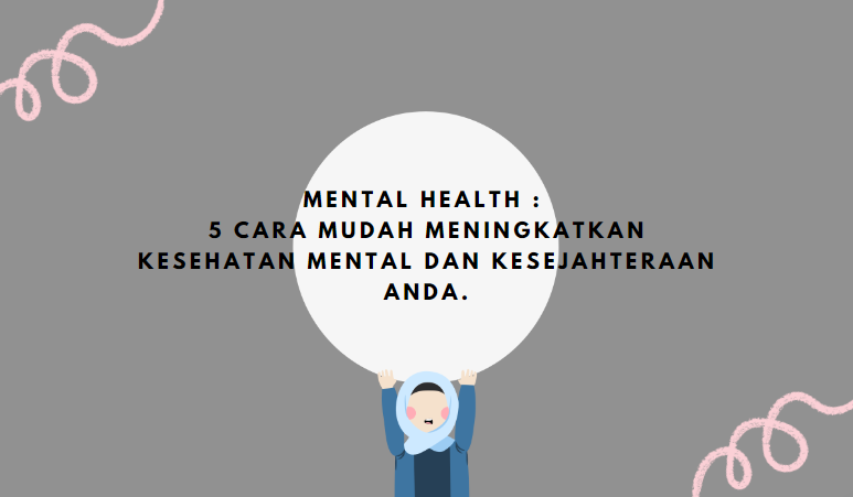 Cara Efektif Untuk Meningkatkan Kesehatan Mental