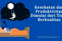 Tips Tidur Berkualitas Untuk Meningkatkan Kesehatan
