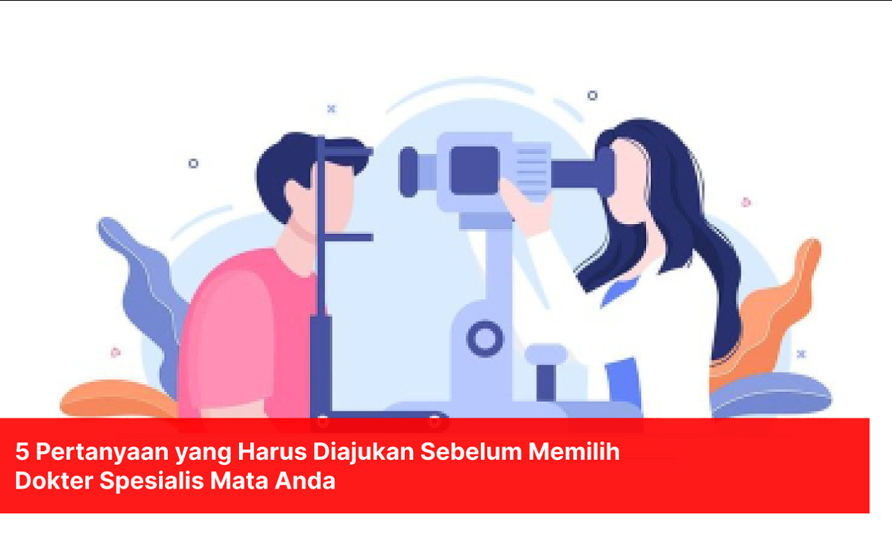 Apa Saja Pertanyaan Yang Tepat Untuk Dokter