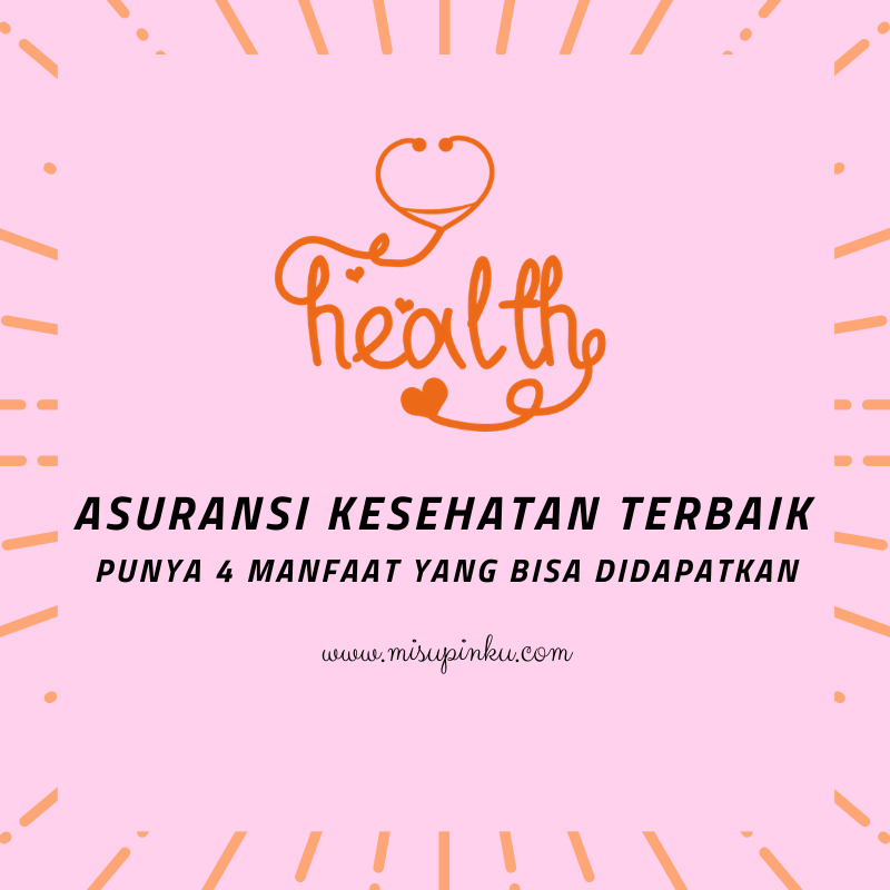 Asuransi Kesehatan Untuk Anak Dengan Manfaat Terbaik