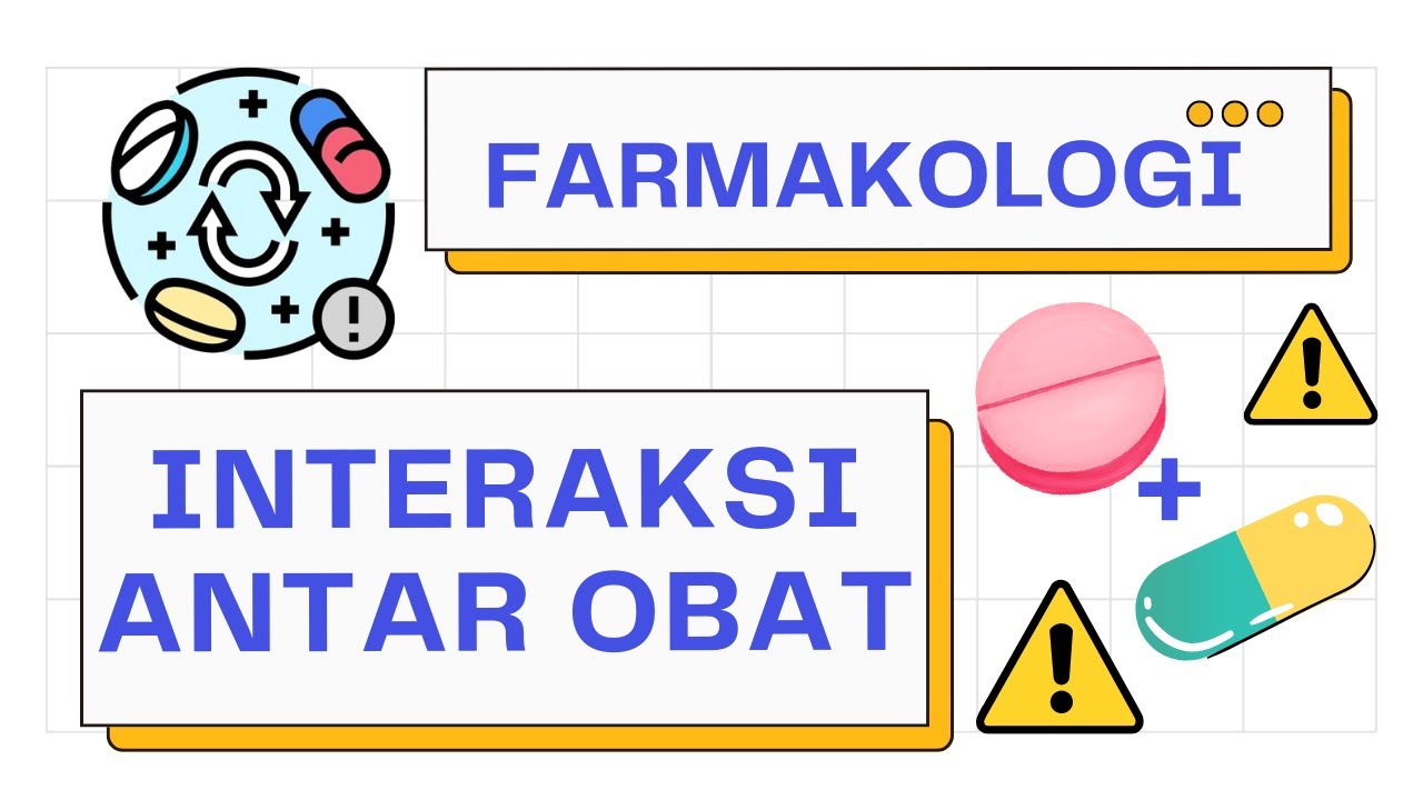 Apa Saja Obat Yang Dapat Menyebabkan Interaksi Berbahaya