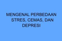 Perbedaan Antara Stres Dan Kecemasan Kronis